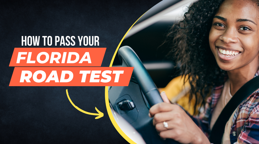 How to pass your Florida Road Test - Jbsafe blog